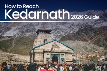 How to reach kedarnath - guide